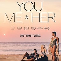 YOU ME AND HER poster